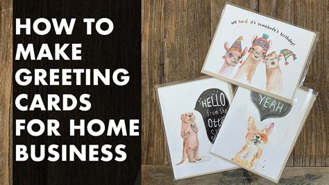 start a smart card business|creating greeting cards to sell.